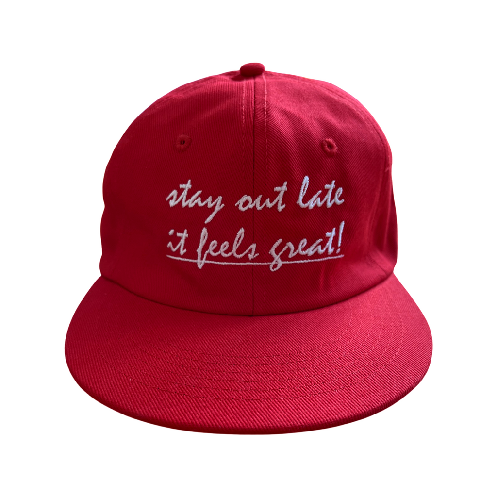 Stay Out Late It Feels Great! Cap